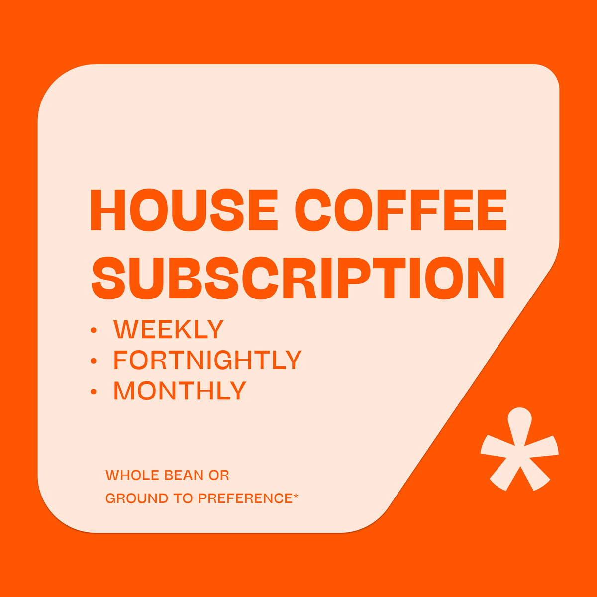 House Coffee Subscription